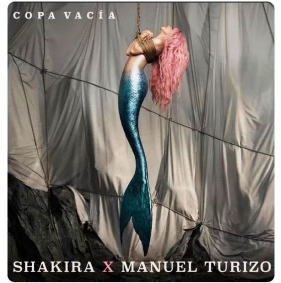 Diario Frontera, Frontera Digital,  SHAKIRA, COPA VACÍA, Farándula, ,Shakira se convierte en sirena 
en “Copa vacía”, su nueva canción