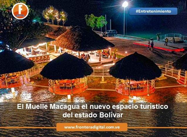Diario Frontera, Frontera Digital,  Muelle Macagua, Entretenimiento, ,El Muelle Macagua el nuevo espacio turístico del estado Bolívar