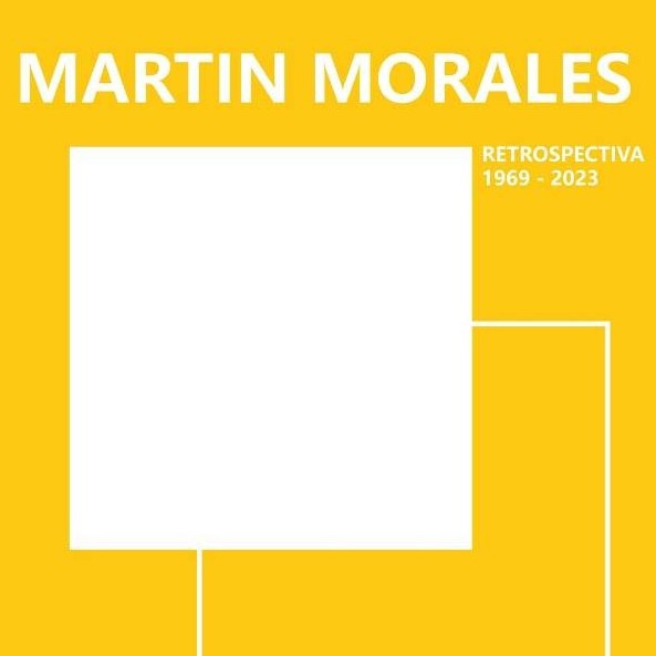 Diario Frontera, Frontera Digital,  RAMA DORADA, MARTÍN MORALES, Entretenimiento, ,RAMA DORADA: Retrospectiva 1969 - 2023 del Maestro Martín Morales