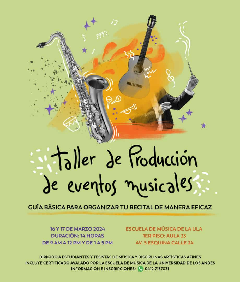 Diario Frontera, Frontera Digital,  Entretenimiento, ,Inscripciones Abiertas: taller de Producción de Eventos Musicales en la Escuela de Música de la ULA