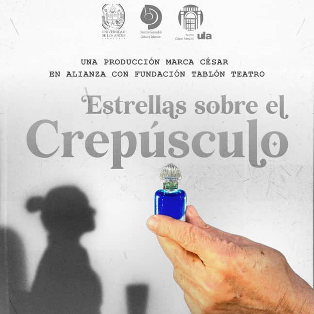 Diario Frontera, Frontera Digital,  Entretenimiento, ,El Teatro César Rengifo, en alianza con la fundación Tablón Teatro, presenta la obra "Estrellas sobre el crepúsculo"