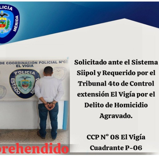 Diario Frontera, Frontera Digital,  Sucesos, ,Policía capturó a ciudadano que estaba solicitado por homicidio agravado en El Vigía