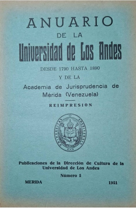 Diario Frontera, Frontera Digital,  Opinión, ,Por Alí Enrique López Bohórquez,La Universidad de Los Andes y la  Academia de Jurisprudencia de Mérida (1889) por Alí Enrique López Bohórquez (*)