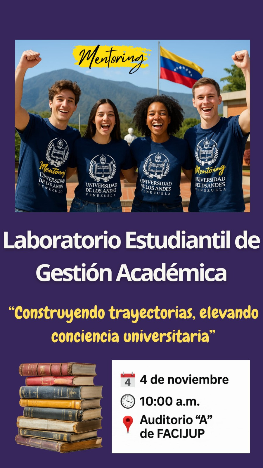 Diario Frontera, Frontera Digital,  Regionales, ,La actividad está dirigida a estudiantes de diversas carreras y contará con ponencias, dinámicas participativas y testimonios que buscan promover el empoderamiento académico, la corresponsabilidad estudiantil y el valor humano en la gestión universitaria,Realizarán Laboratorio de Gestión Académica este martes en 
el auditorio “A” de Ciencias Jurídicas y Políticas - ULA