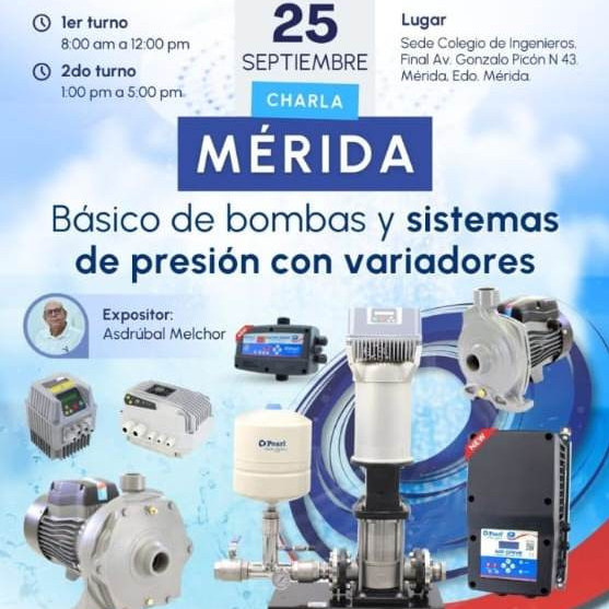 Diario Frontera, Frontera Digital,  Regionales, ,Charla sobre bombas y sistemas de presión con variadores 
será dictada por el Ing. Asdrúbal Melchor de Aquatrece Venezuela