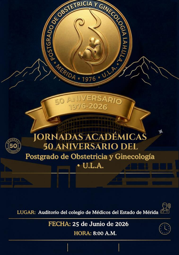 Diario Frontera, Frontera Digital,  Regionales, ,Postgrado de Obstetricia y Ginecología de la ULA celebra su 50° aniversario con jornadas académicas