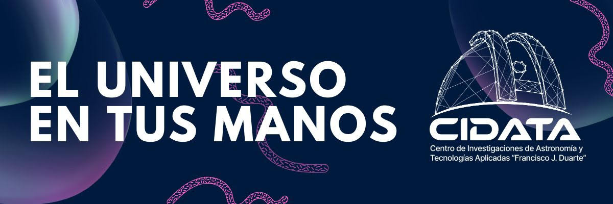 Diario Frontera, Frontera Digital,  Tecnología, ,Por M. Sc. Félix Aguirre  Divulgador Científico del Cidata,EL UNIVERSO EN TUS MANOS: El Cidata acerca el universo a las comunidades