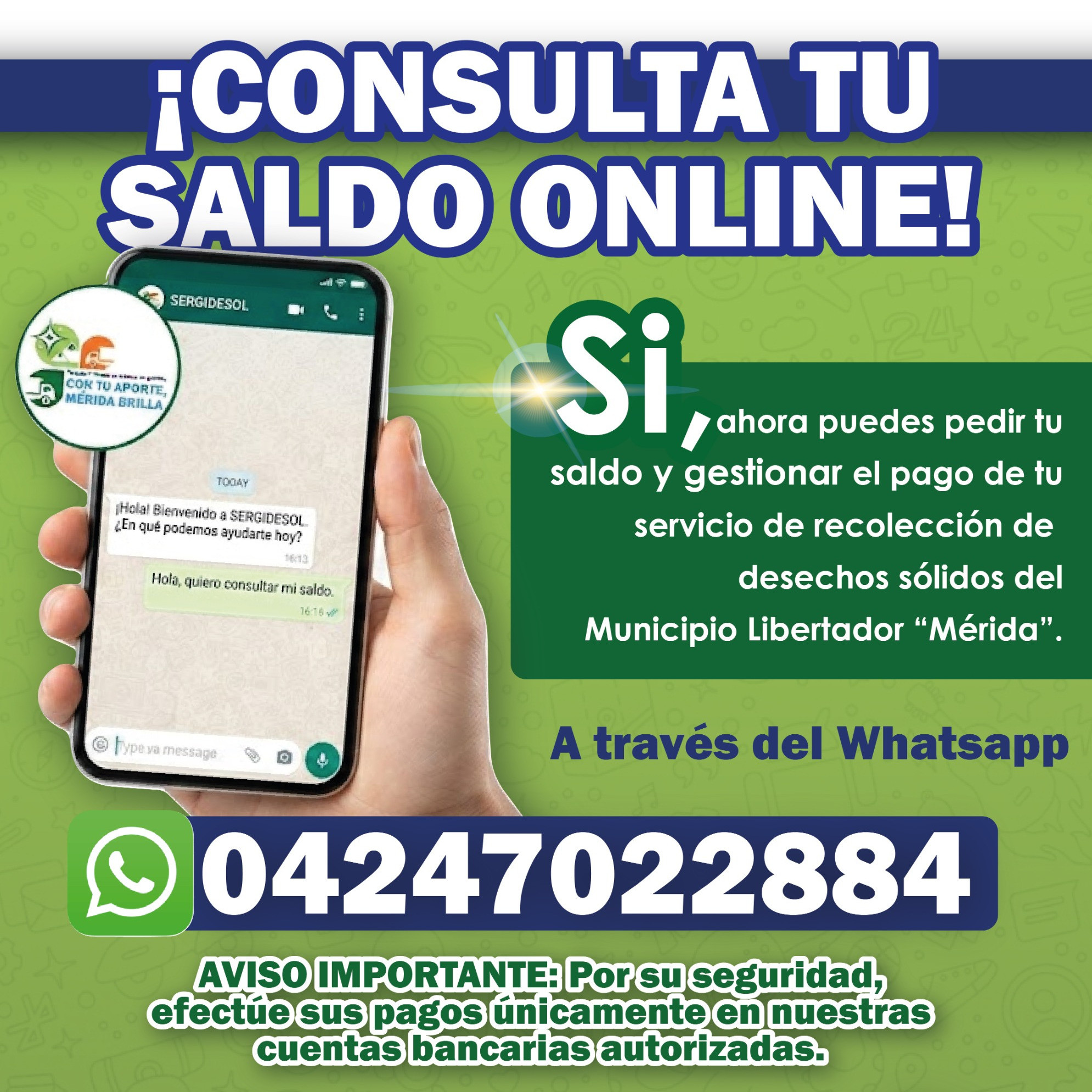 Diario Frontera, Frontera Digital,  Regionales, ,En Mérida SERGIDESOL digitaliza su atención: 
ya puedes consultar el saldo del servicio de aseo urbano vía WhatsApp